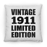 113th Birthday Vintage 1911 Limited Edition - Throw Pillow