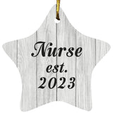 Nurse Established Est. 2023 - Star Ornament F