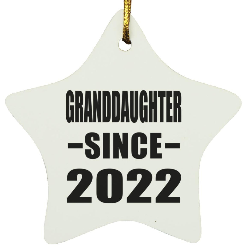 Granddaughter Since 2022 - Star Ornament