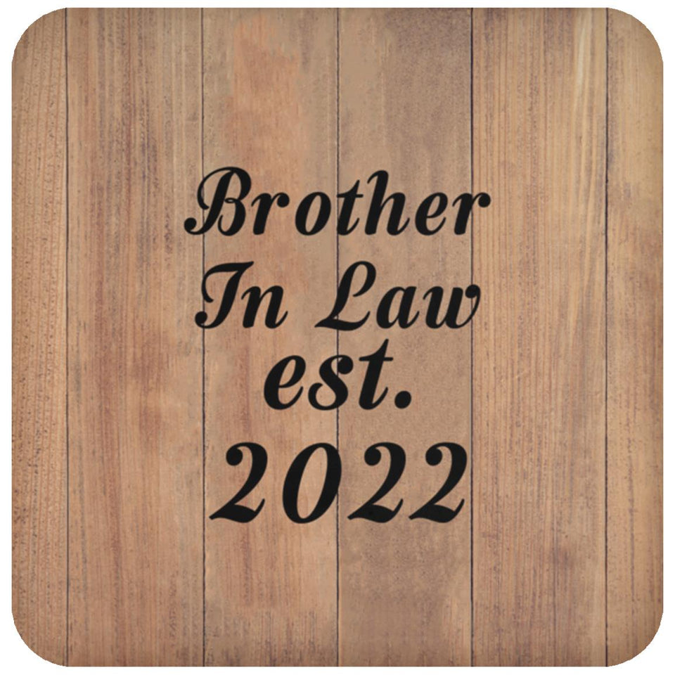 Brother In Law Established EST. 2022 - Drink Coaster C