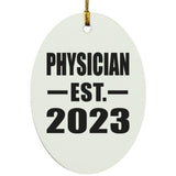 Physician Established EST. 2023 - Oval Ornament