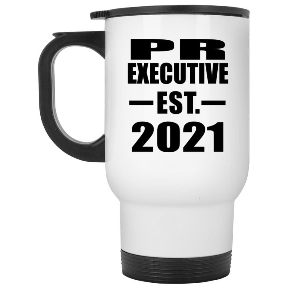 PR Executive Established EST. 2021 - White Travel Mug