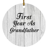 First Year As Grandfather - Circle Ornament F
