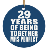 29th Anniversary 29 Years Of Being Mrs Perfect - Circle Ornament