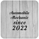 Automobile Mechanic Since 2022 - Drink Coaster F