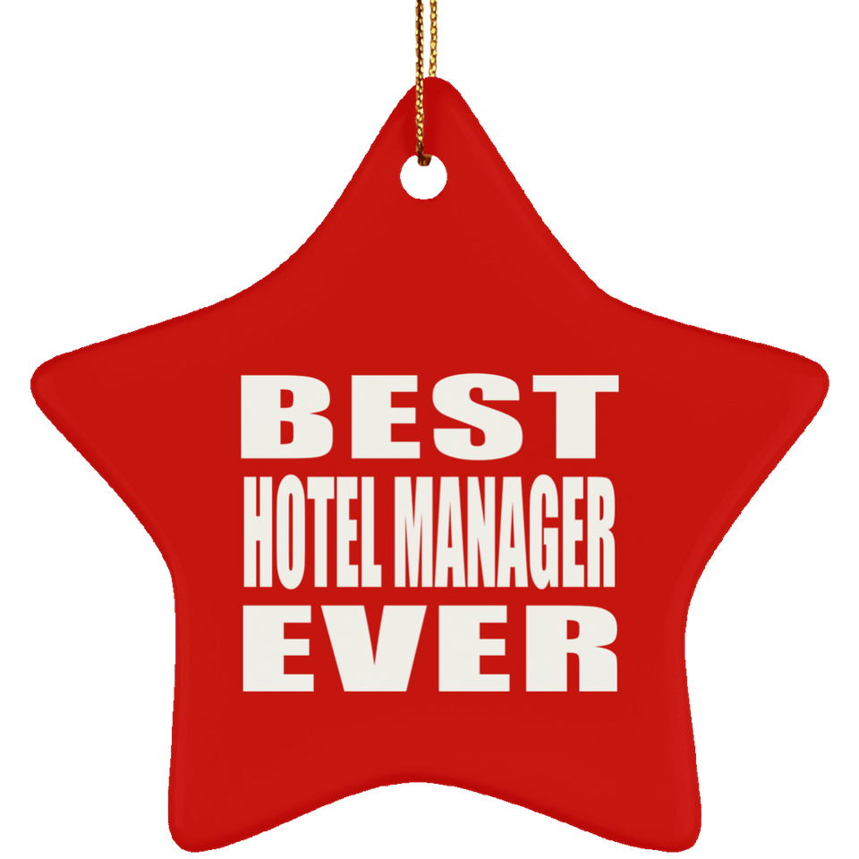 Best Hotel Manager Ever - Star Ornament