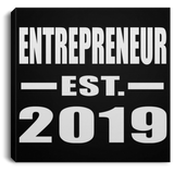 Entrepreneur Established EST. 2019 - Canvas Square