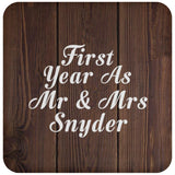 First Year As Mr & Mrs Snyder - Drink Coaster D
