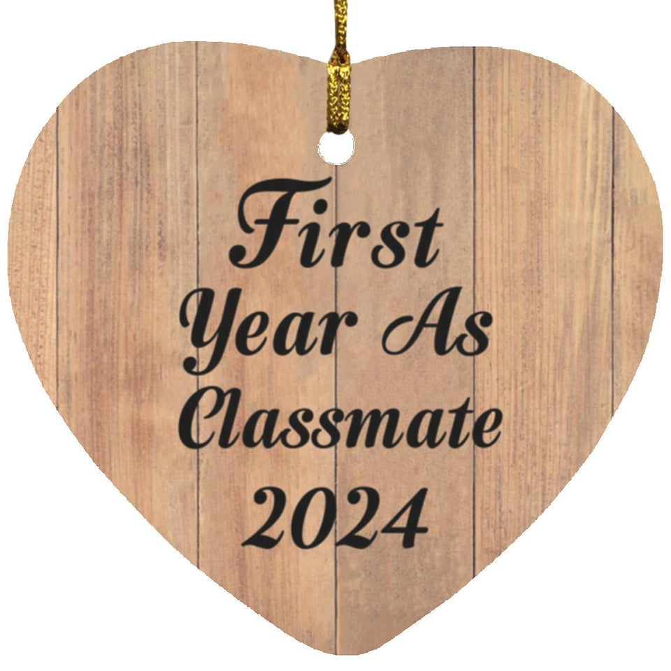 First Year As Classmate 2024 - Heart Ornament C
