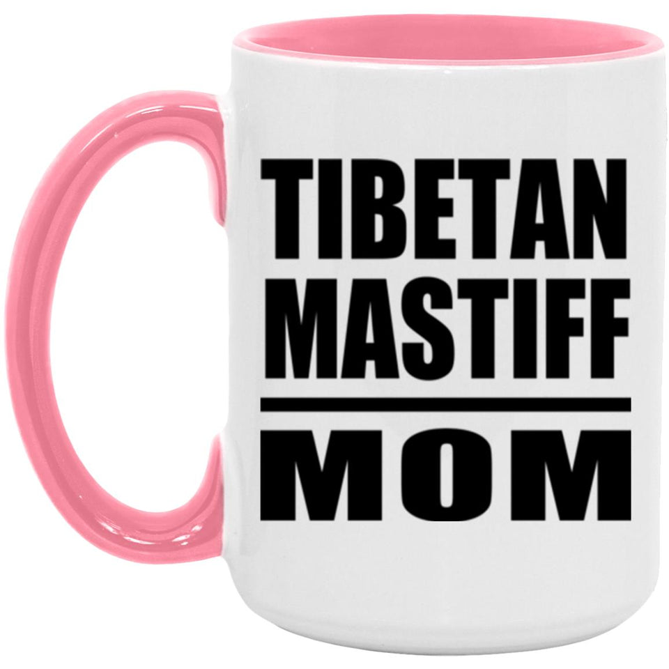 Tibetan Mastiff Mom - 15oz Accent Mug Pink