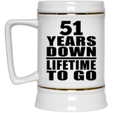 51st Anniversary 51 Years Down Lifetime To Go - Beer Stein