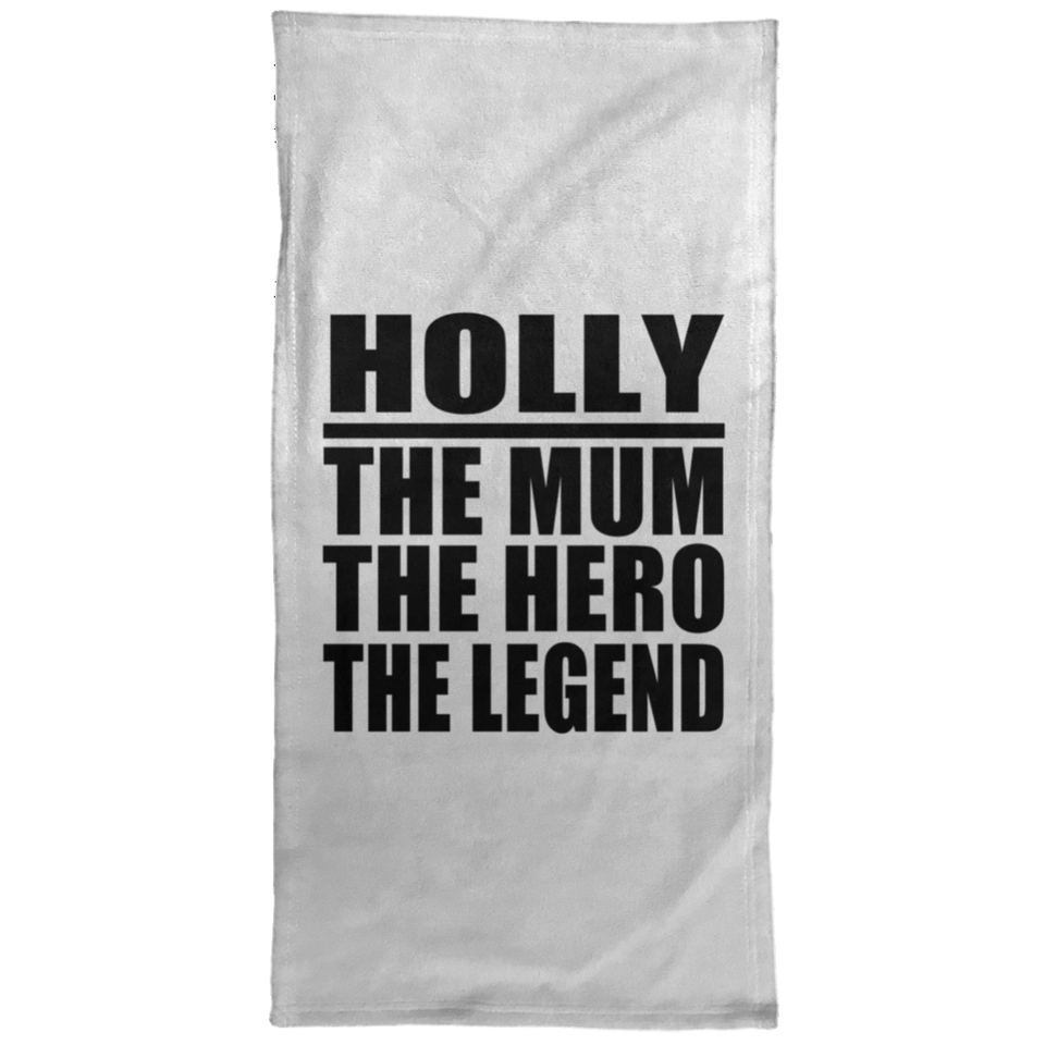 Holly The Mum The Hero The Legend - Hand Towel