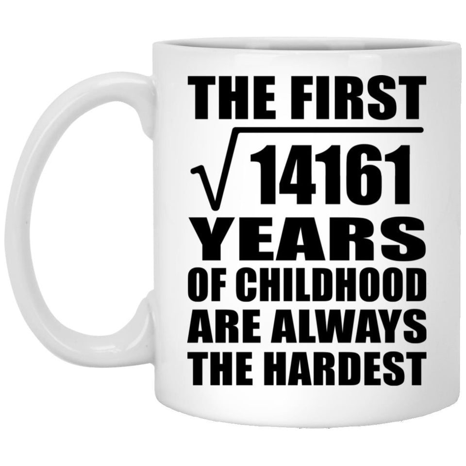 119th Birthday Square Root of 14161 Years of Childhood - 11oz Coffee Mug