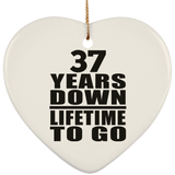 37th Anniversary 37 Years Down Lifetime To Go - Heart Ornament