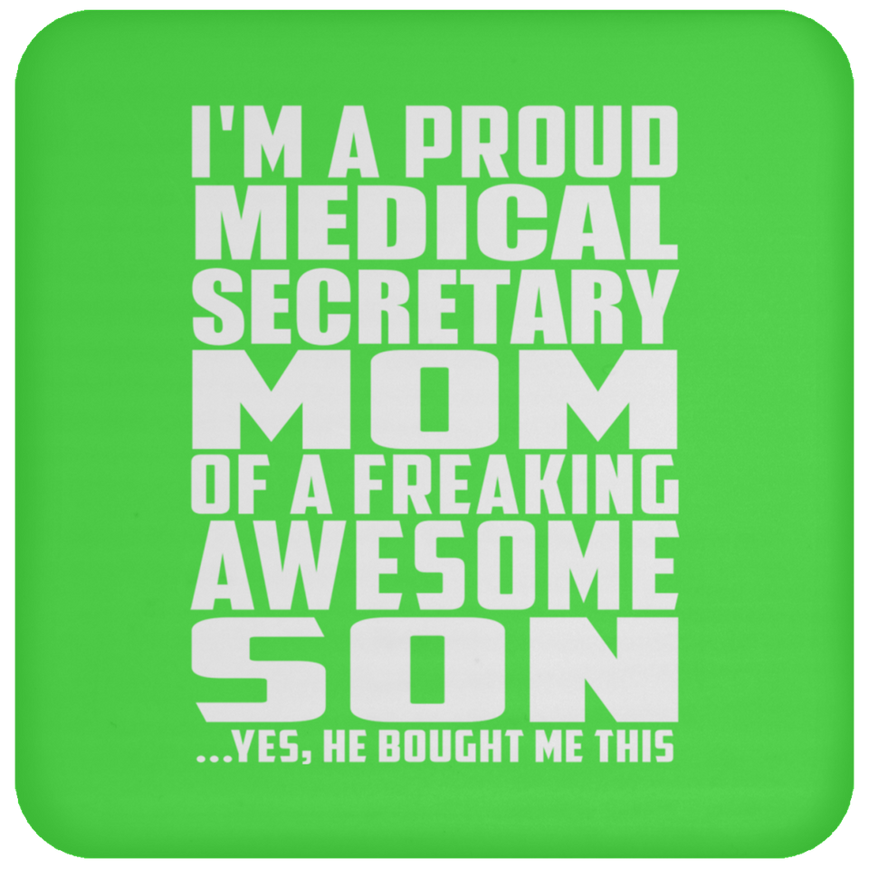 Proud Medical Secretary Mom Of Awesome Son - Drink Coaster