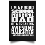 Proud School Principal Dad Of Awesome Daughter - Poster Portrait