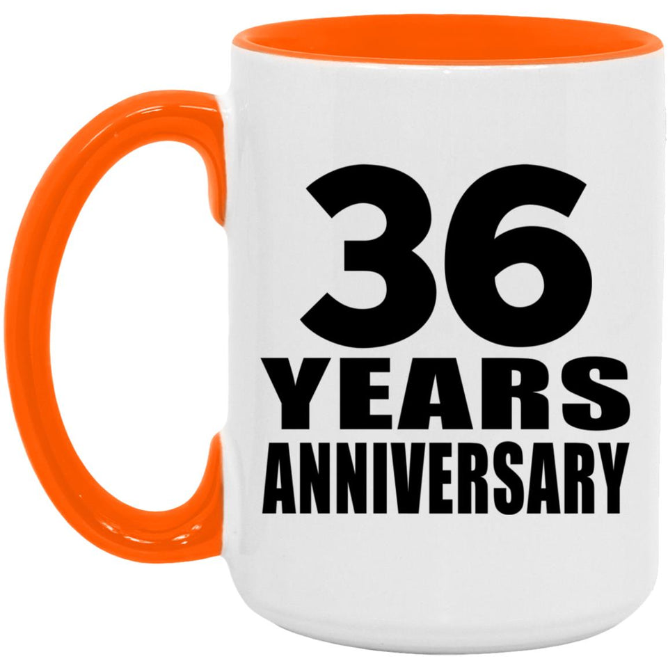 36th Anniversary 36 Years Anniversary - 15oz Accent Mug Orange