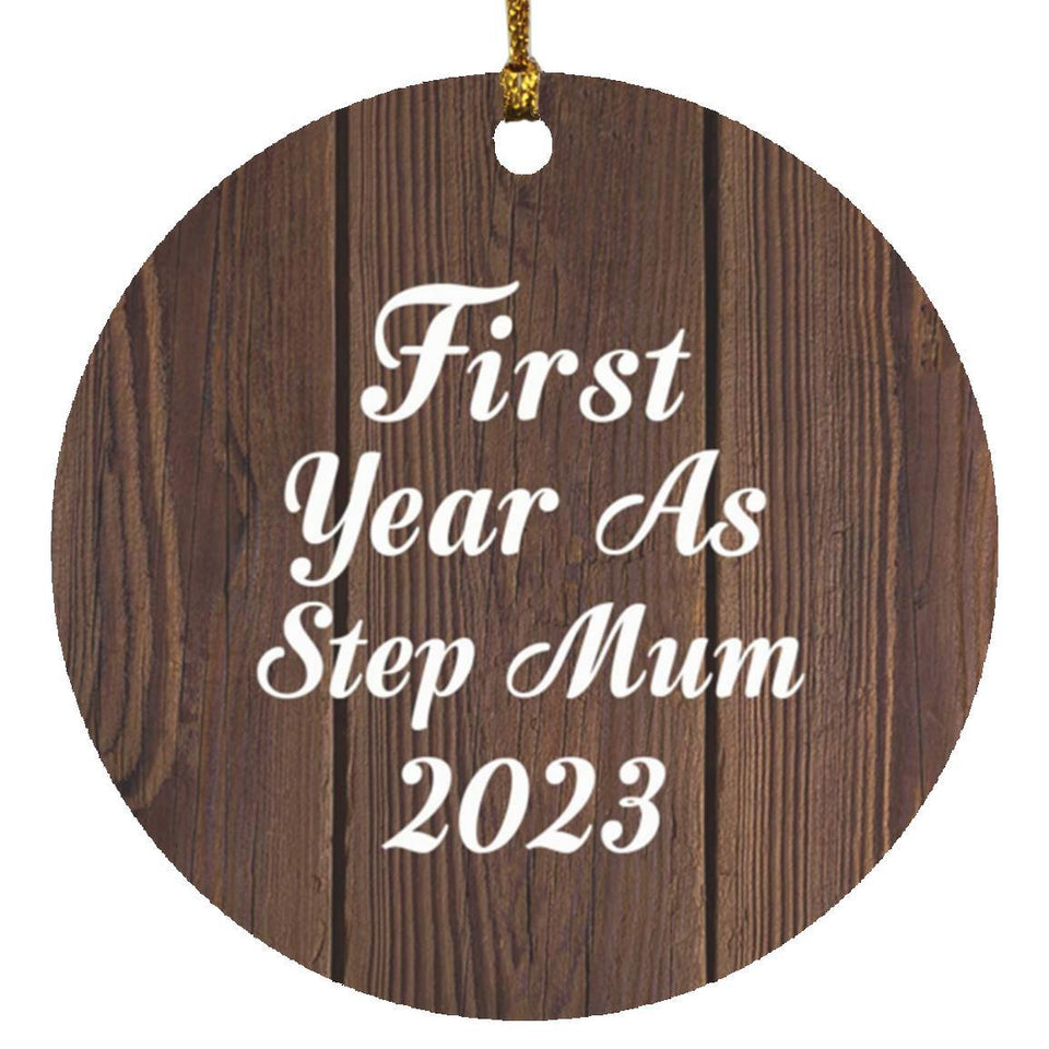 First Year As Step Mum 2023 - Circle Ornament D