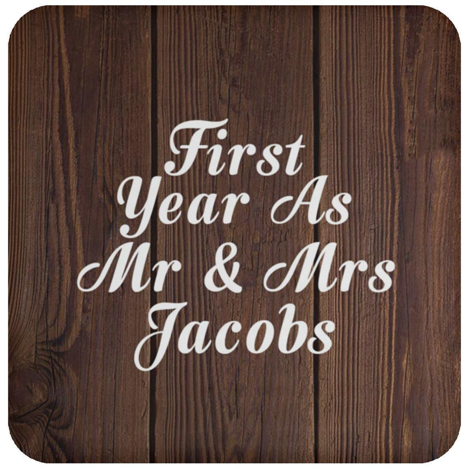 First Year As Mr & Mrs Jacobs - Drink Coaster D
