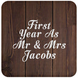 First Year As Mr & Mrs Jacobs - Drink Coaster D