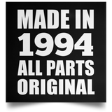 30th Birthday Made in 1994 All Parts Original - Poster Square