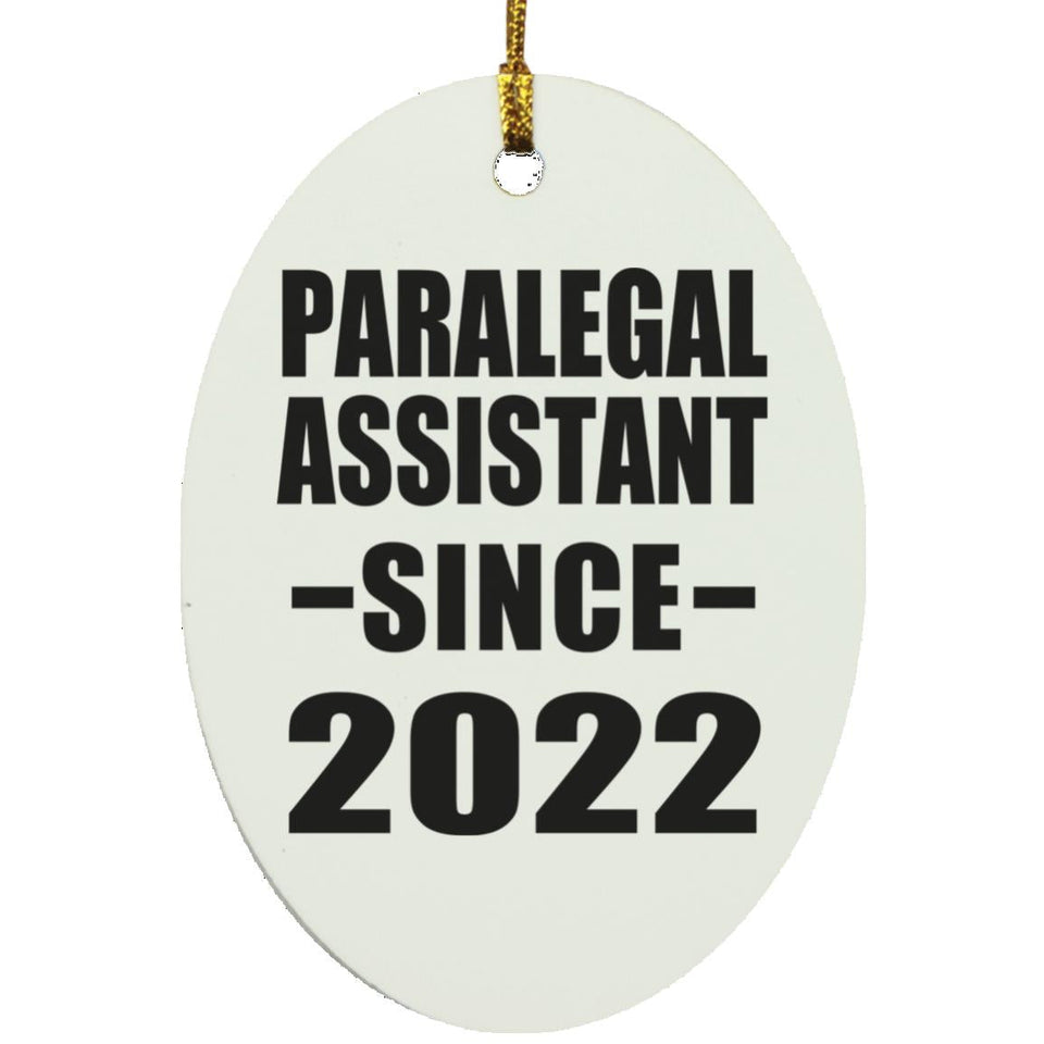 Paralegal Assistant Since 2022 - Oval Ornament