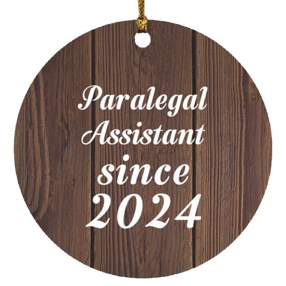 Paralegal Assistant Since 2024 - Circle Ornament D