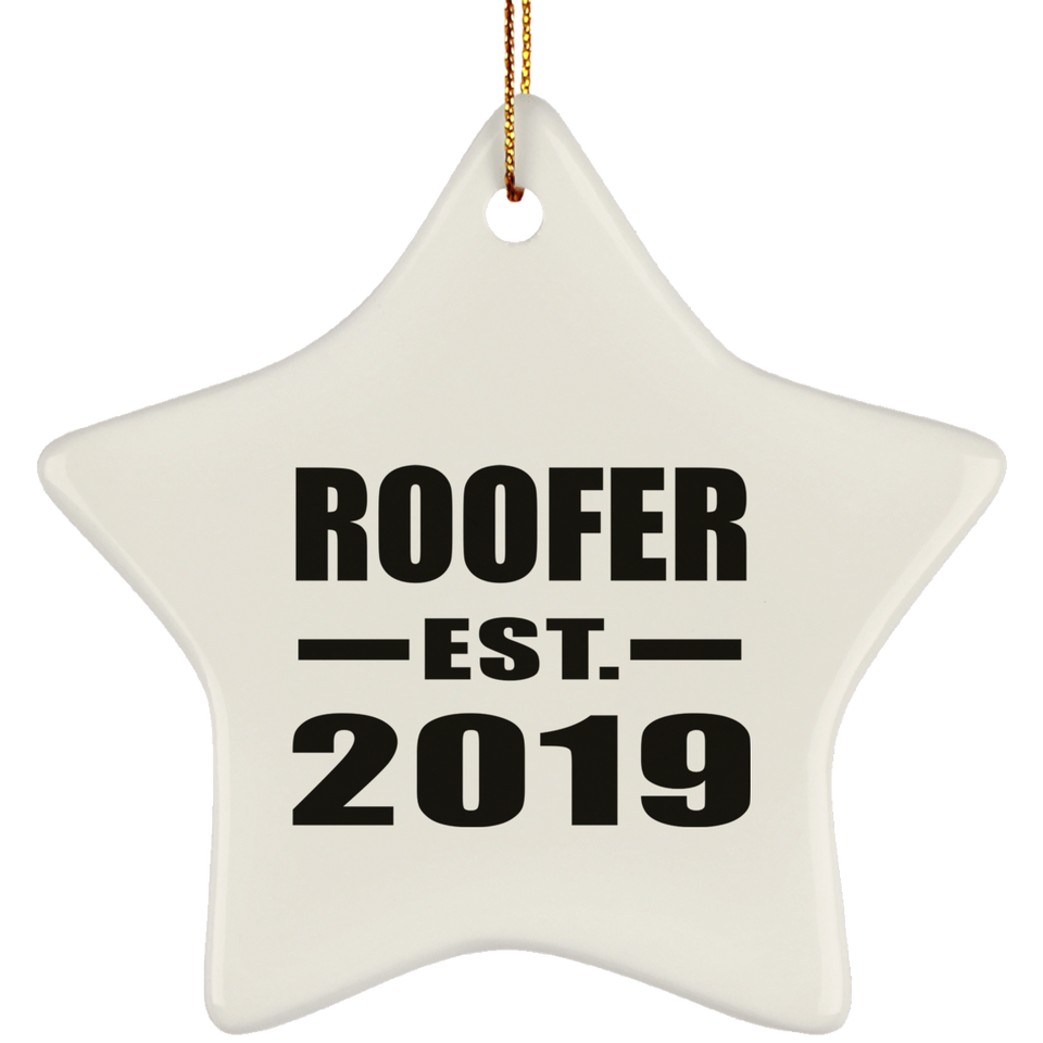 Roofer Established EST. 2019 - Star Ornament