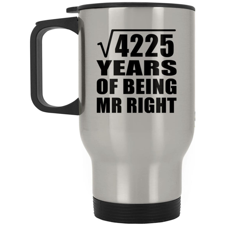 65th Anniversary Square Root of 4225 Years of Being Mr Right - Silver Travel Mug