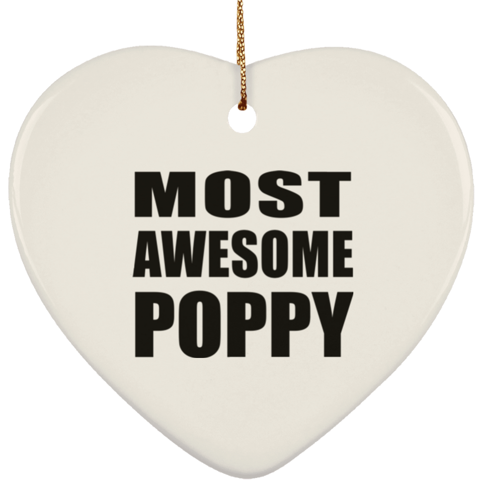 Most Awesome Poppy - Heart Ornament