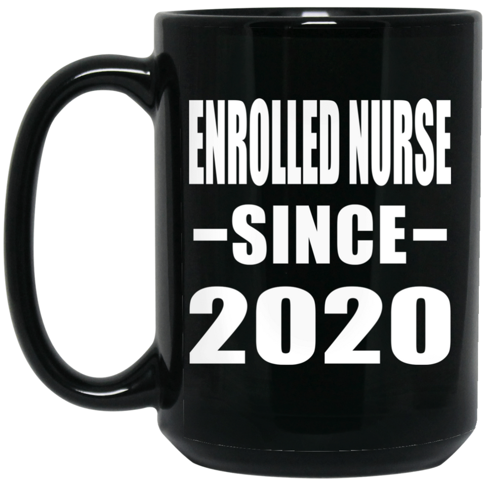 Enrolled Nurse Since 2020 - 15oz Coffee Mug Black