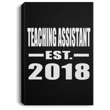 Teaching Assistant Established EST. 2018 - Canvas Portrait