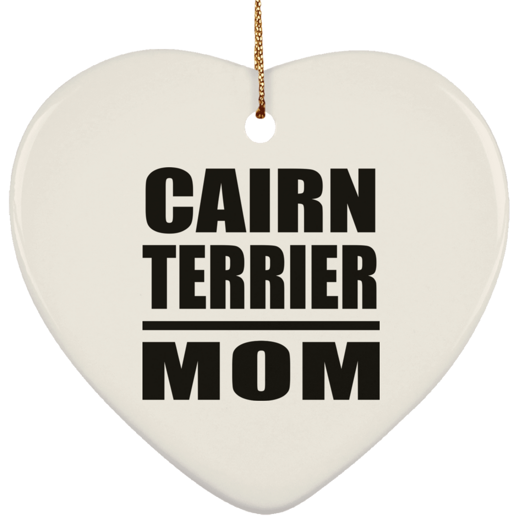 Cairn Terrier Mom - Heart Ornament