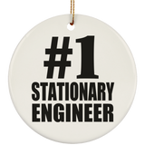 Number One #1 Stationary Engineer - Circle Ornament