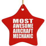 Most Awesome Aircraft Mechanic - Star Ornament