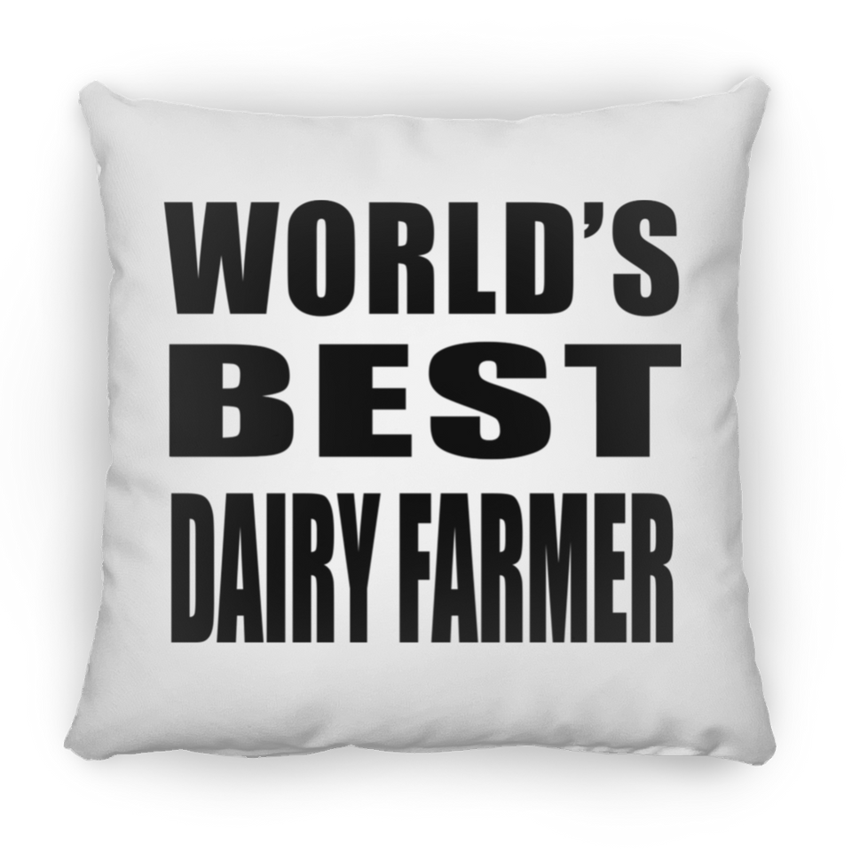 World's Best Dairy Farmer - Throw Pillow