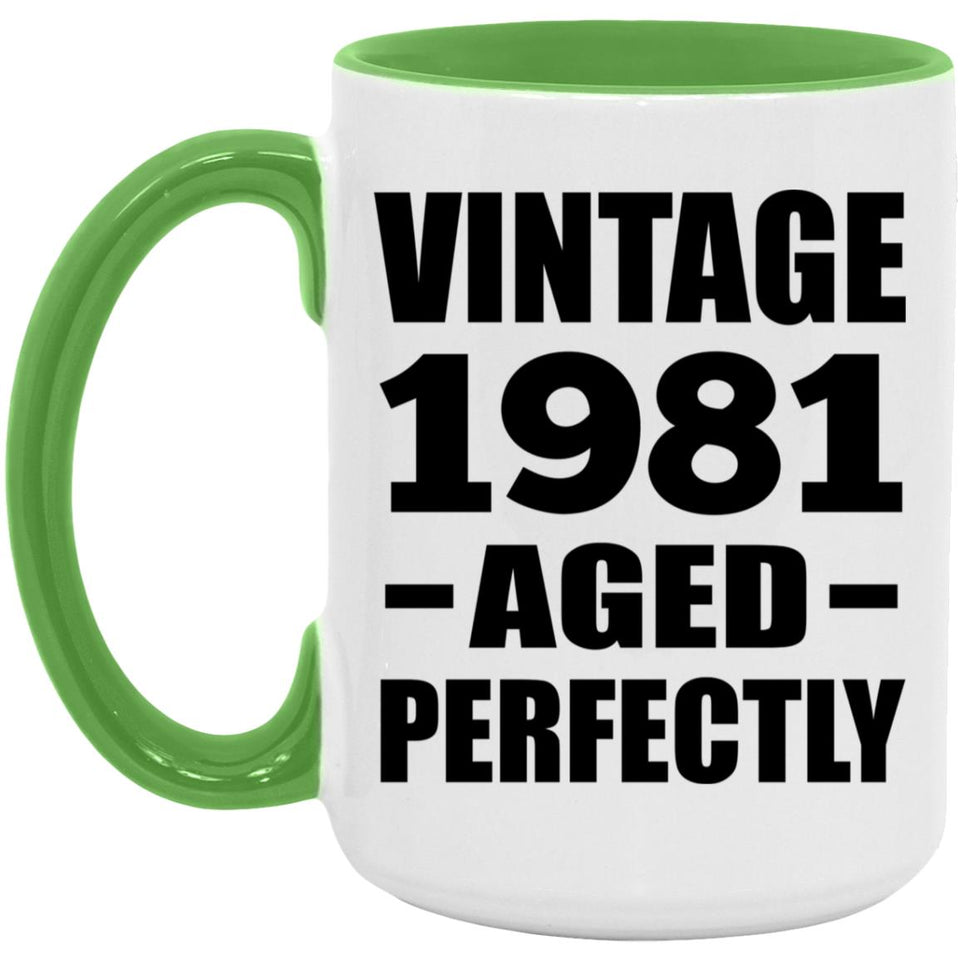 43rd Birthday Vintage 1981 Aged Perfectly - 15oz Accent Mug Green