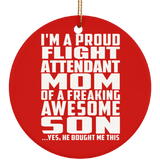 Proud Flight Attendant Mom Of Awesome Son - Circle Ornament
