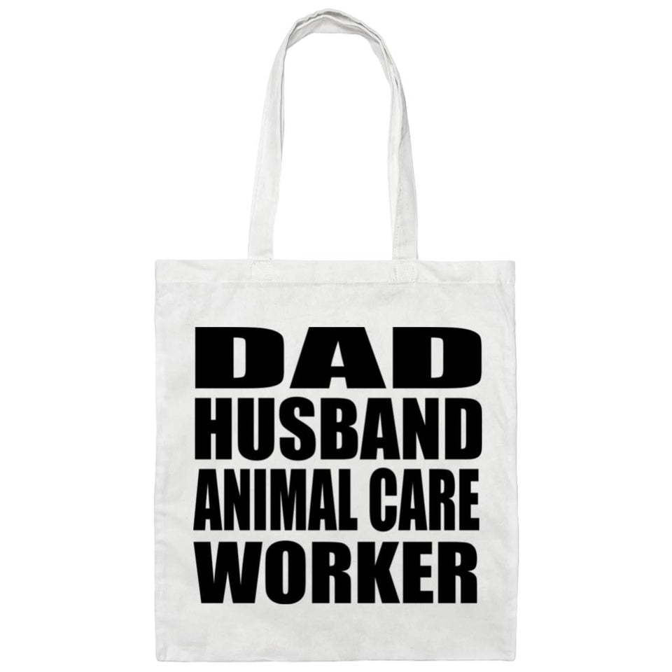 Dad Husband Animal Care Worker - Tote Bag White