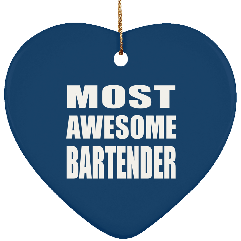 Most Awesome Bartender - Heart Ornament
