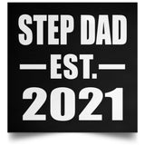 Step Dad Established EST. 2021 - Poster Square