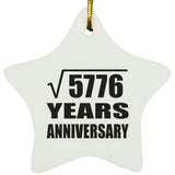 76th Anniversary Square Root of 5776 Years Anniversary - Star Ornament