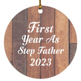 First Year As Step Father 2023 - Circle Ornament E