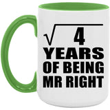 2nd Anniversary Square Root of 4 Years of Being Mr Right - 15oz Accent Mug Green