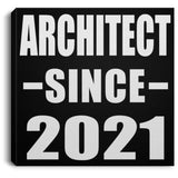 Architect Since 2021 - Canvas Square