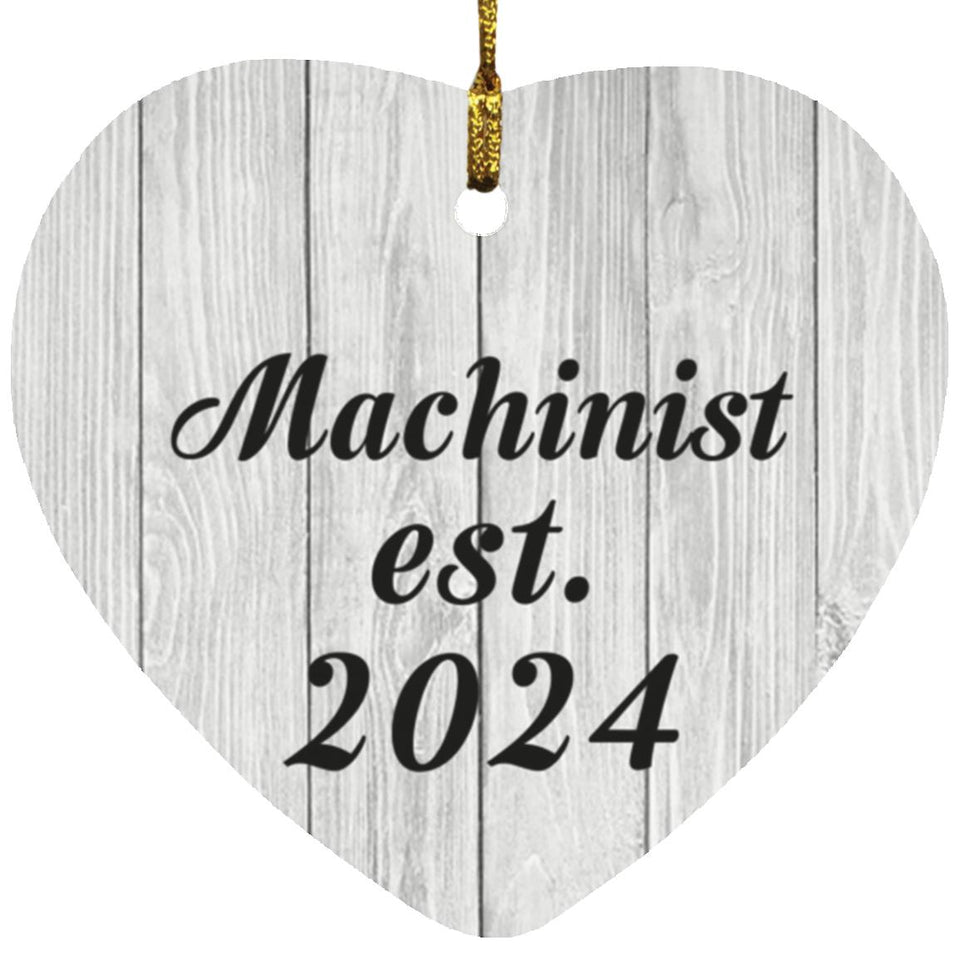 Machinist Established Est. 2024 - Heart Ornament F