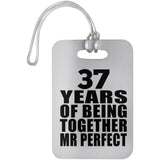 37th Anniversary 37 Years Of Being Mr Perfect - Luggage Bag Tag