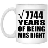 88th Anniversary Square Root of 7744 Years of Being Mrs Right - 11oz Coffee Mug