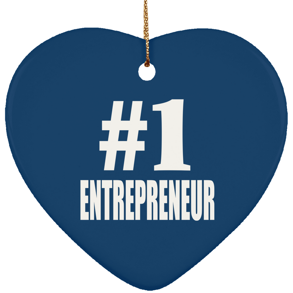 Number One #1 Entrepreneur - Heart Ornament