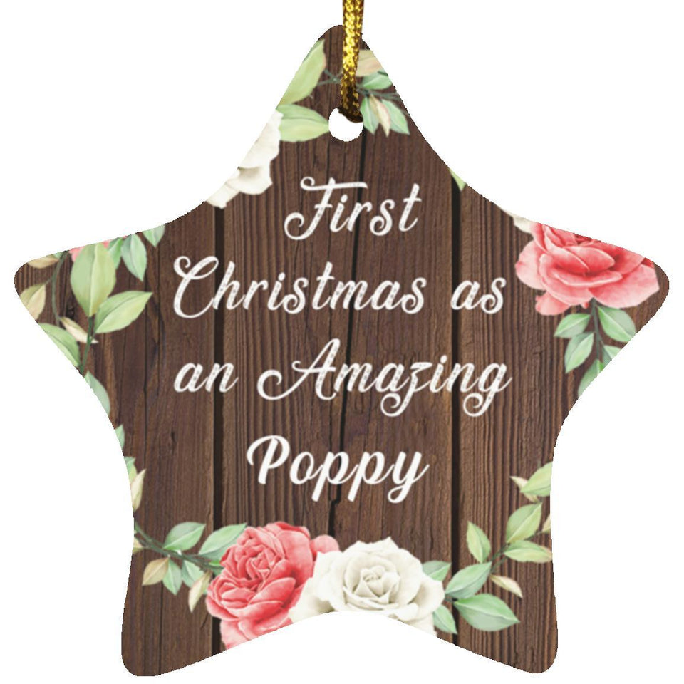 First Christmas As an Amazing Poppy - Star Ornament A